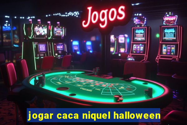 jogar caca niquel halloween